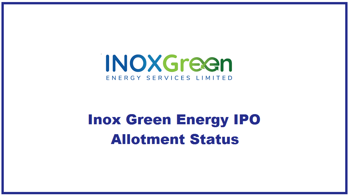 inox-green-energy-allotment-status-ipo-expected-return