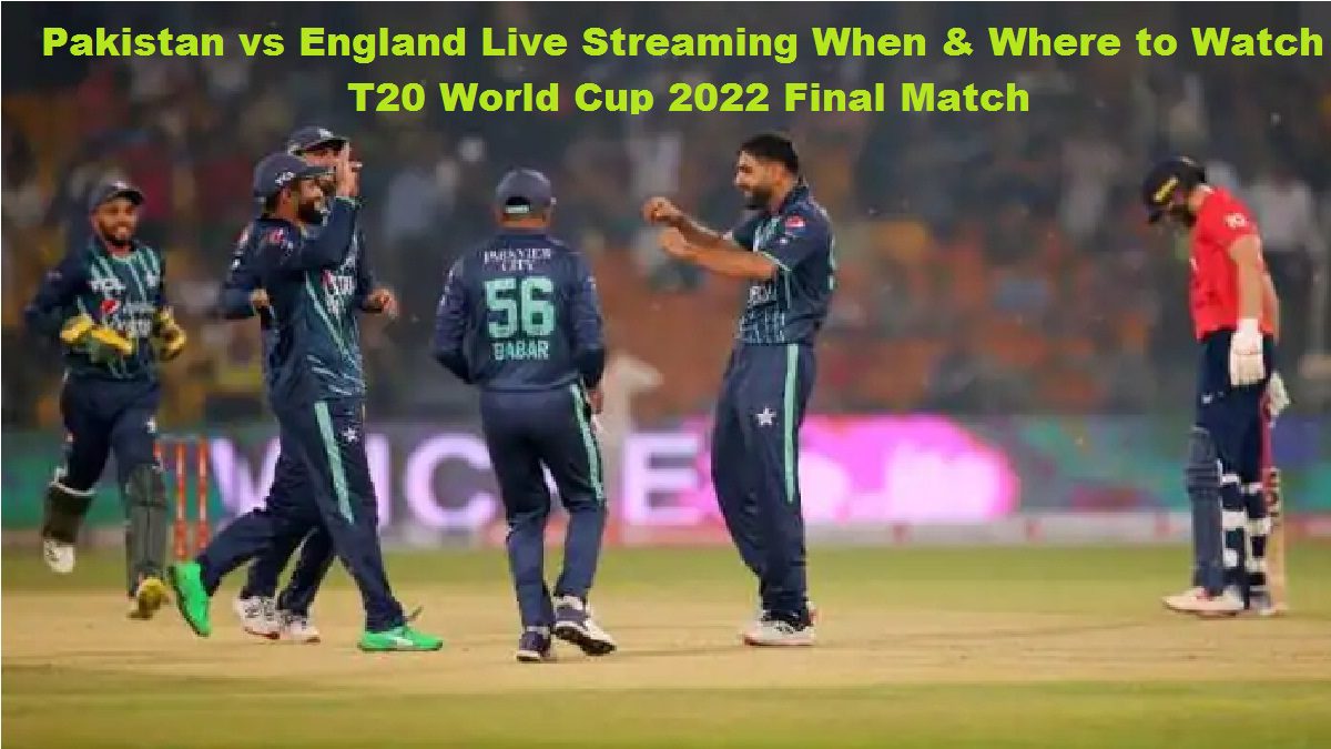 Pakistan vs England Live Streaming When & Where to Watch